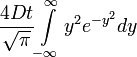 \frac{4Dt}{\sqrt{\pi}}{\int\limits_{-\infty}^\infty y^2 e^{-y^2}dy}
