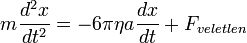 m \frac{d^2x}{dt^2} = -6\pi\eta a\frac{dx}{dt} + F_{veletlen}