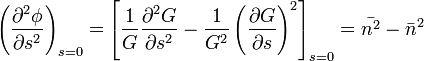 \left(\frac{\partial^{2}\phi}{\partial s^{2}}\right)_{s=0}=\left[\frac{1}{G}\frac{\partial^{2}G}{\partial s^{2}}-\frac{1}{G^{2}}\left(\frac{\partial G}{\partial s}\right)^{2}\right]_{s=0}=\bar{n^{2}}-\bar{n}^{2}