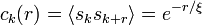 c_k (r) = \langle s_k s_{k+r} \rangle = e^{-r/\xi}