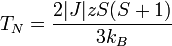 T_N = \frac{2|J|zS(S+1)}{3k_B}