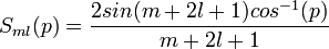 S_{ml}(p) = \frac{2sin(m+2l+1)cos^{-1}(p)}{m+2l+1}