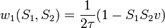 w_1(S_1,S_2) = \frac{1}{2\tau}(1-S_1S_2v)