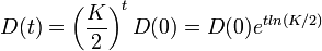  D(t)=\left( \frac{K}{2} \right) ^t D(0)=D(0)e^{t ln(K/2)} 